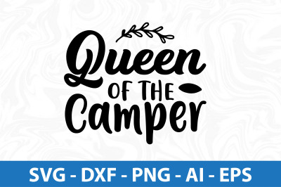 Queen of the Camper svg