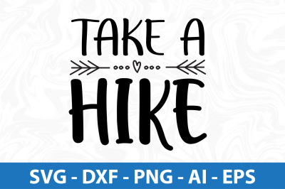 Take a Hike svg