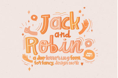 Jack &amp; Robin