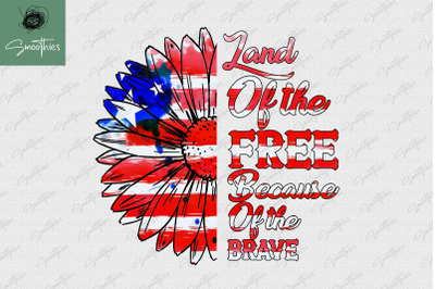 Land Of Free Usa 4Th Of July Sublimation