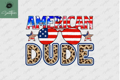 American Dude July 4Th Sublimation