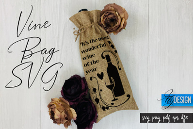 Wine Bag SVG | Wine Bag Quotes SVG | Wine SVG Design