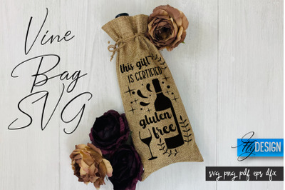 Wine Bag SVG | Wine Bag Quotes SVG | Wine SVG Design