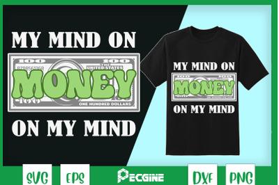 My Mind on Money on My Mind