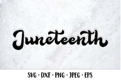 Juneteenth SVG. Freedom Day. African American holiday