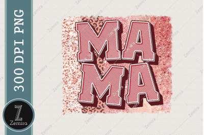 Mama Leopard Mother&#039;s Day Sublimation