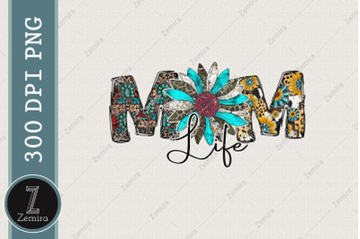 Mama Life Sublimation Western PNG