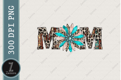 Mom Western Turquoise Sublimation