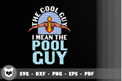 The Pool Guy I Mean The Pool Guy