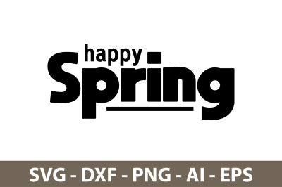 Happy Spring svg