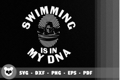 Funny Design Swimming Is In My DNA