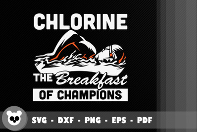 Chlorine The Breakfast Of Champions