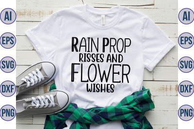 Rain Prop Risses and Flower Wishes svg