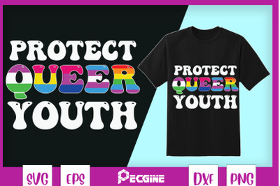 Protect Queer Youth LGBT Awareness