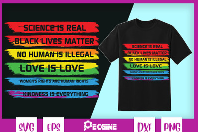 Science Is Real Black Lives Rainbow LGBT