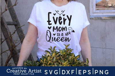 every mom is a queen
