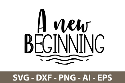 A new beginning svg