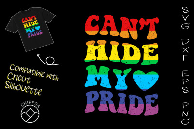 Can&#039;t Hide My Pride LGBT