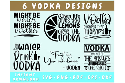 Vodka Quotes SVG Bundle&2C; 6 Designs&2C; Vodka Sayings SVG&2C; Funny Vodka SVG