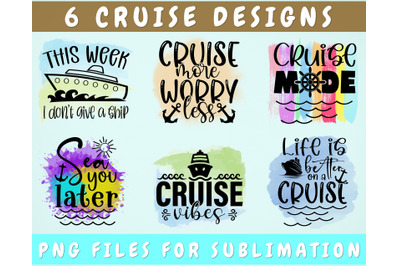 Cruise Sublimation Designs Bundle, 6 Cruise Quotes PNG Files