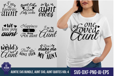 Auntie SVG Bundle, Aunt SVG, Aunt Quotes Vol-4