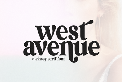 West Avenue - Modern Serif Font