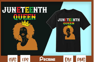 Juneteenth Queen Afro Melanin Black Girl