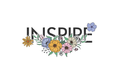 Inspirational Floral Vector Sublimation design Best Gift Ideas