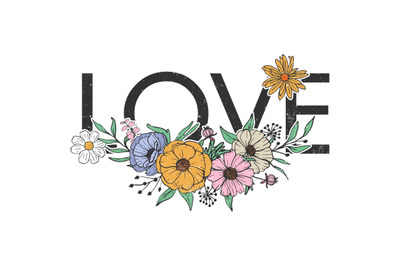 Love Floral Vector Sublimation Design Files