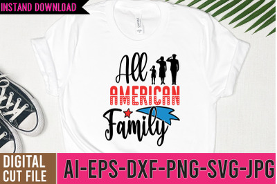 All American Family  SVG Design, 4th of july SVG Bundle