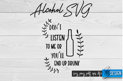 Alcohol SVG | Alcohol Quotes SVG | Wine Sayings