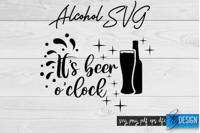 Alcohol SVG | Alcohol Quotes SVG | Wine Sayings