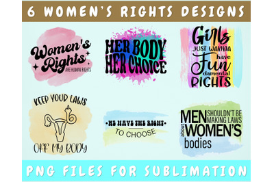 Women&#039;s Rights Sublimation Designs Bundle, 6 Reproductive Rights PNG