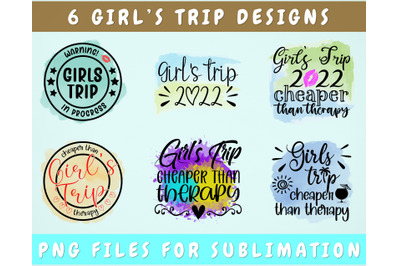 Girls Trip Sublimation Designs Bundle, 6 Girls Trip 2022 PNG Files