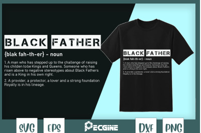 Father&#039;sDay Black Father Noun Definition