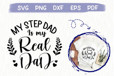 Father&#039;s Day My Step-Dad Is My Real Dad