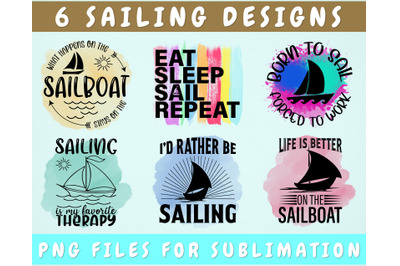 Sailing Sublimation Designs Bundle, 6 Sailing Quotes PNG Files