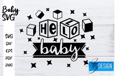 Baby SVG | Baby Quotes SVG | Baby Sayings Design