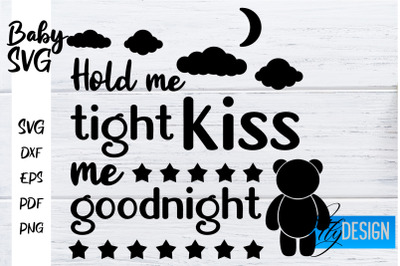 Baby SVG | Baby Quotes SVG | Baby Sayings Design