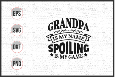 Grandpa lettering quotes design vector.