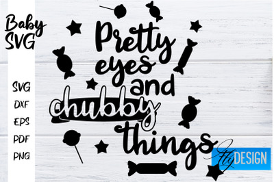 Baby SVG | Baby Quotes SVG | Baby Sayings Design