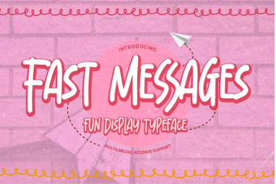 Fast Messages