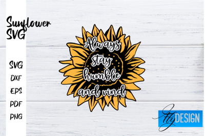 Sunflower SVG | Sunflower Quotes SVG | Sunflower Design