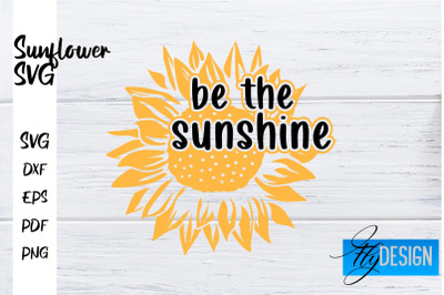 Sunflower SVG | Sunflower Quotes SVG | Sunflower Design