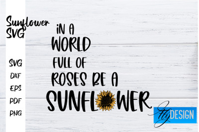 Sunflower SVG | Sunflower Quotes SVG | Sunflower Design