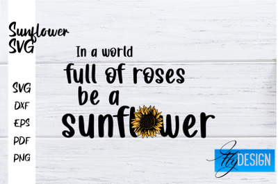 Sunflower SVG | Sunflower Quotes SVG | Sunflower Design