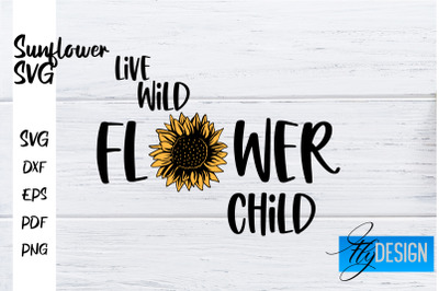 Sunflower SVG | Sunflower Quotes SVG | Sunflower Design