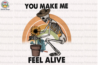 You make me feel alive Sublimation