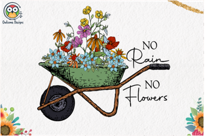 No rain No flower Sublimation