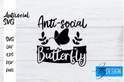 Antisocial SVG | Antisocial Quotes SVG | Sarcastic SVG Design